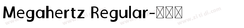 Megahertz Regular字体转换